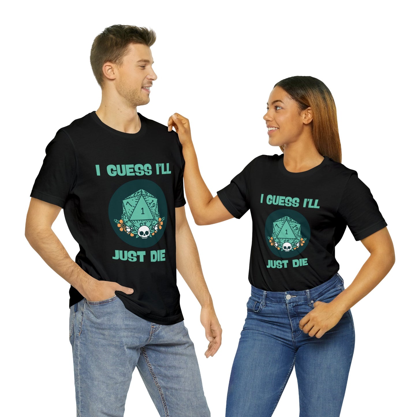 Dungeons & Dragons - Guess I'll Die Short Sleeve Tee