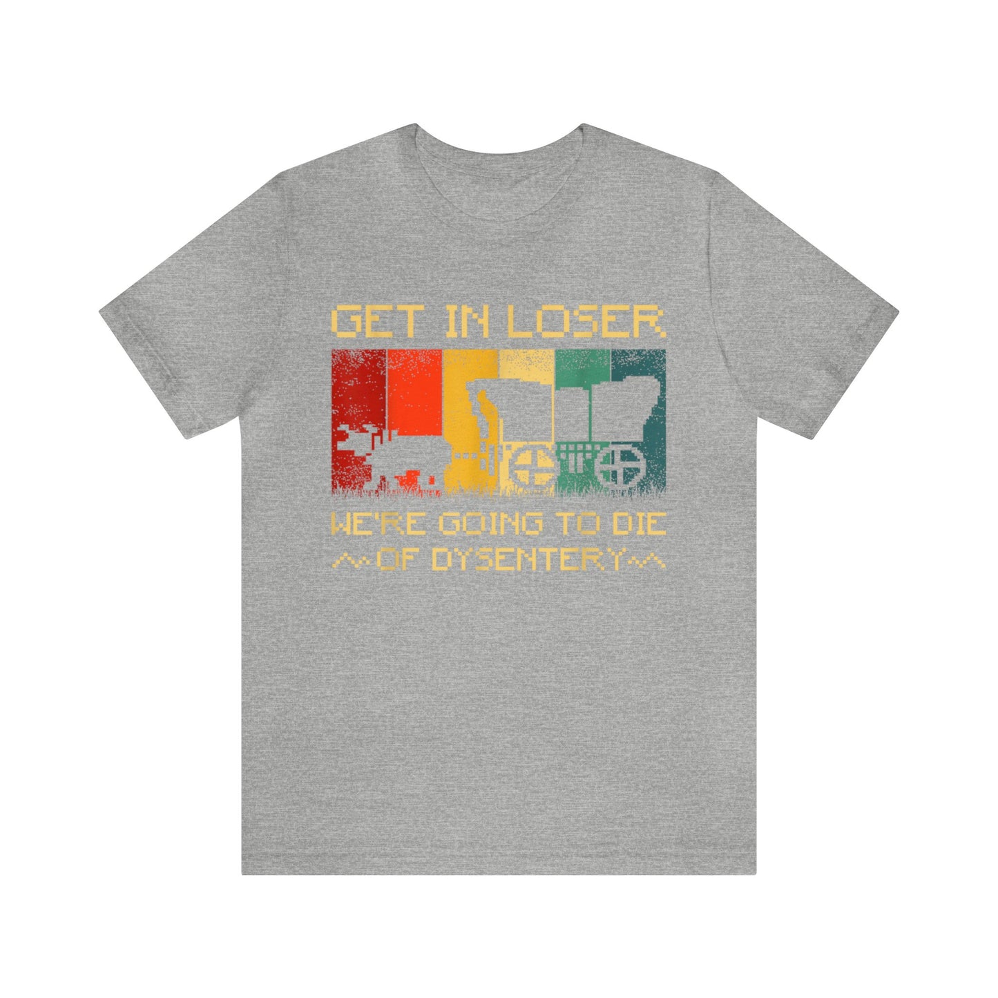Oregon Trail- Everyone Dies Short Sleeve Tee