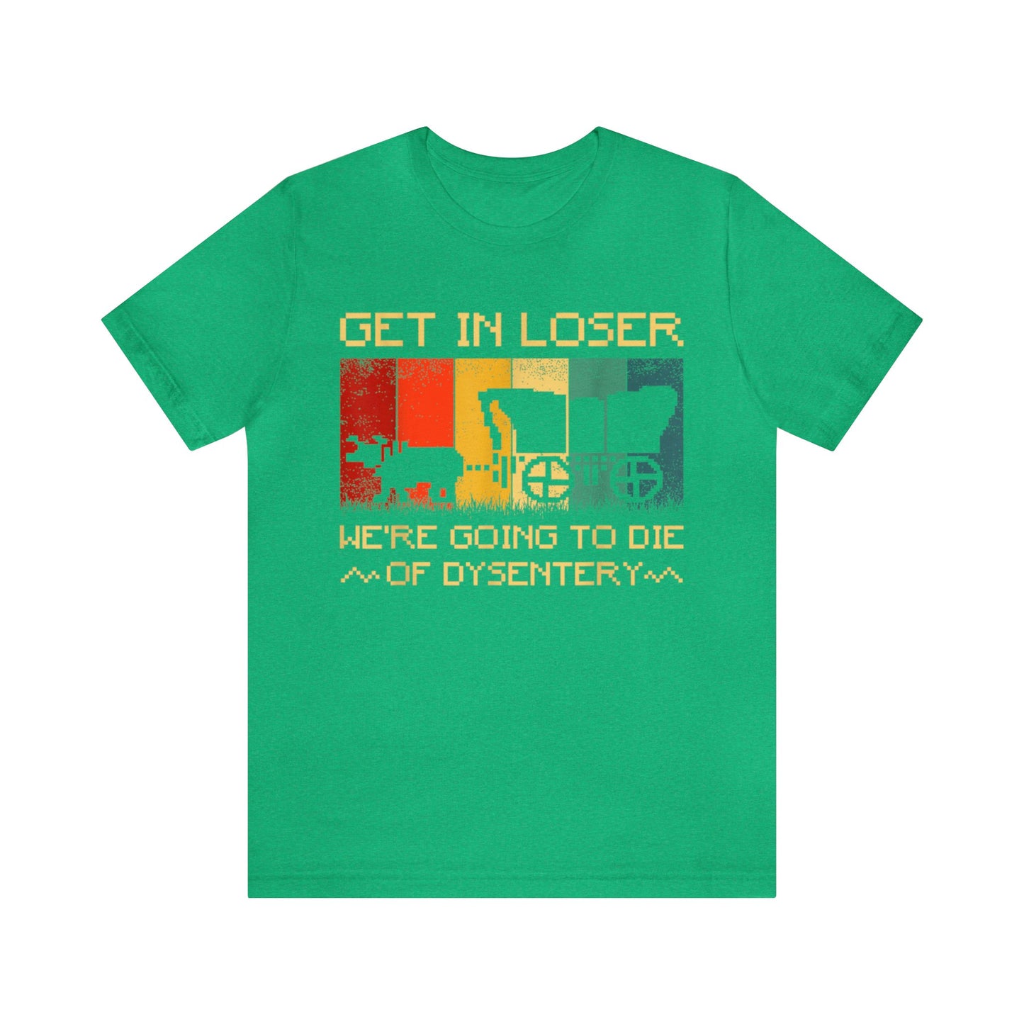 Oregon Trail- Everyone Dies Short Sleeve Tee