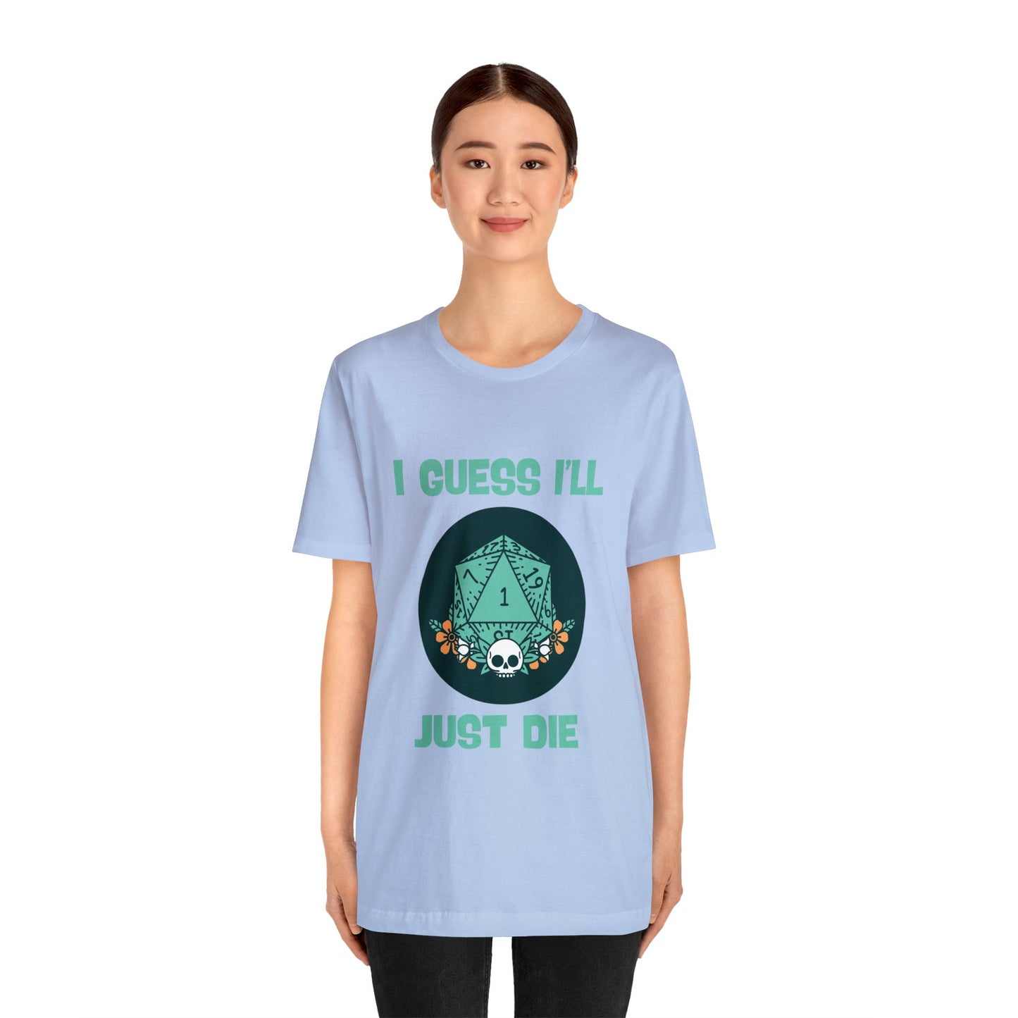 Dungeons & Dragons - Guess I'll Die Short Sleeve Tee
