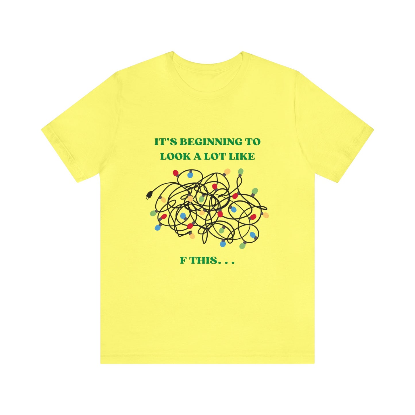 The Grumpy Cookies - It's Beginning to Look A Lot Like. . . Short Sleeve Tee