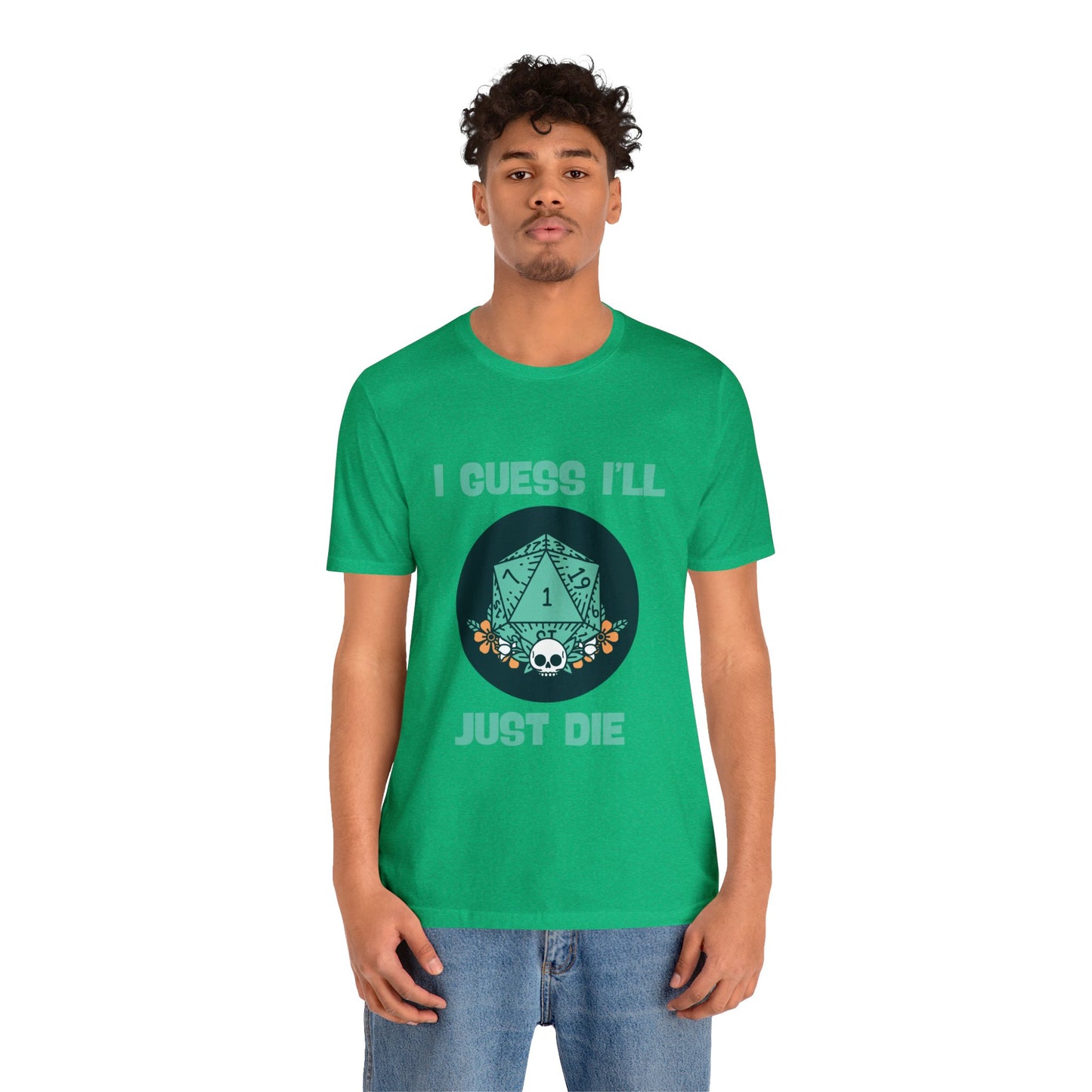 Dungeons & Dragons - Guess I'll Die Short Sleeve Tee