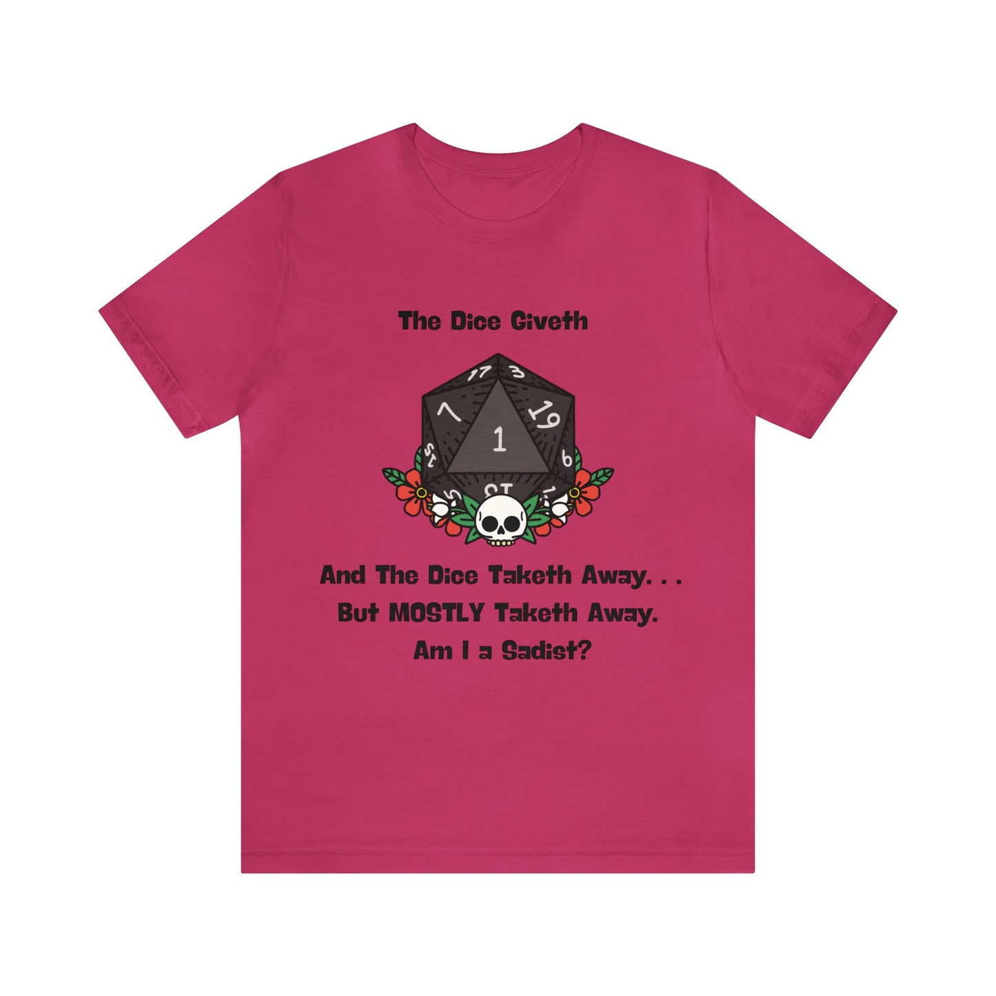 Dungeons & Dragons - Am I a Sadist? Short Sleeve Tee