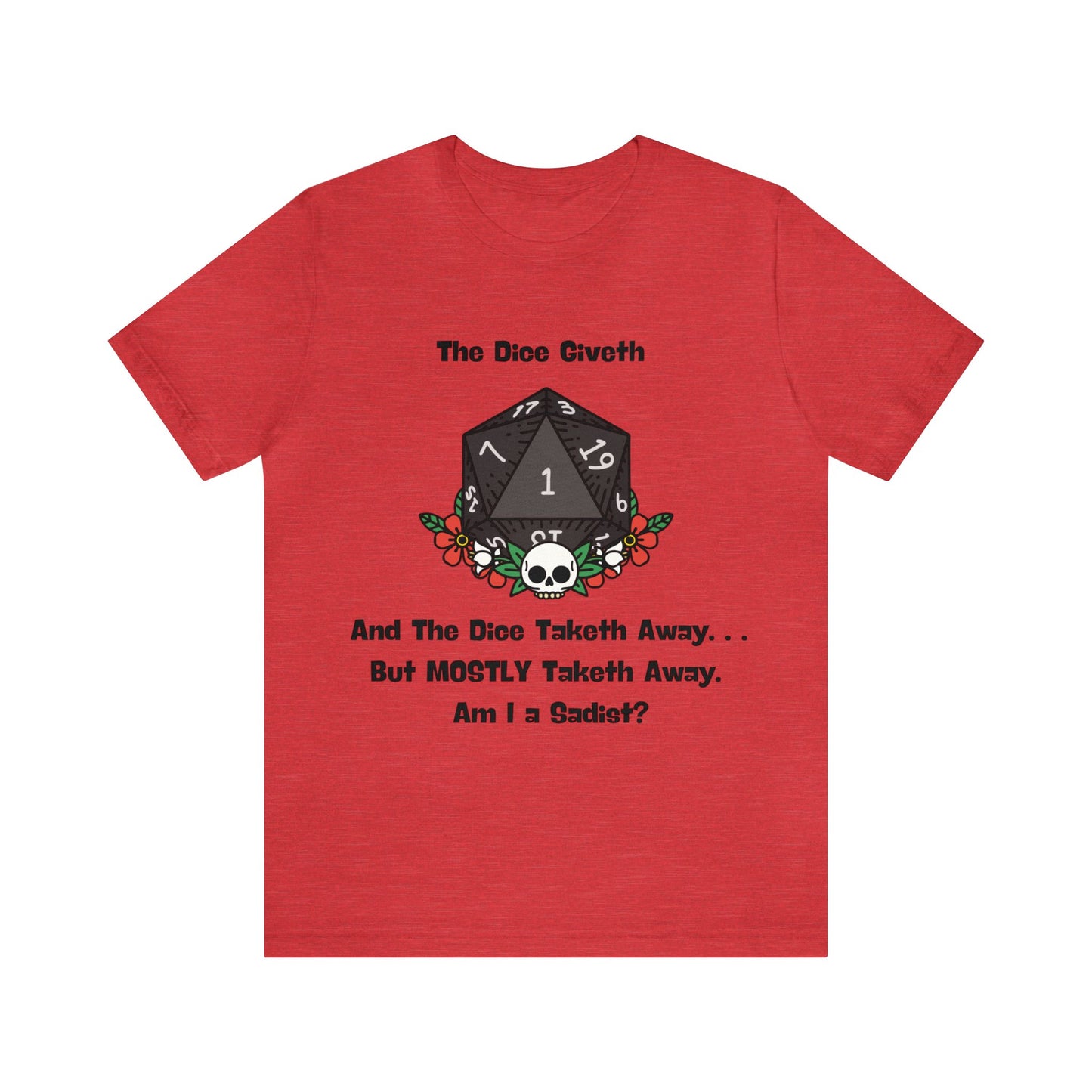 Dungeons & Dragons - Am I a Sadist? Short Sleeve Tee