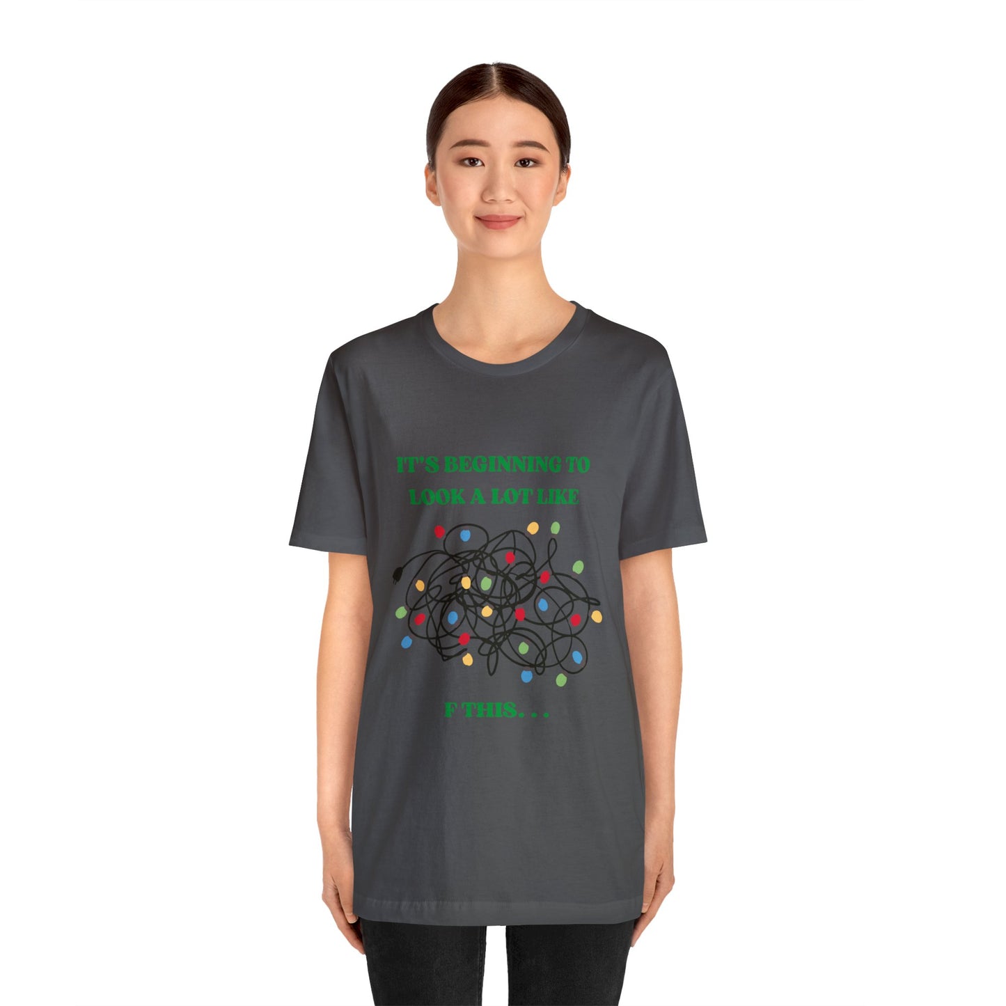 The Grumpy Cookies - It's Beginning to Look A Lot Like. . . Short Sleeve Tee
