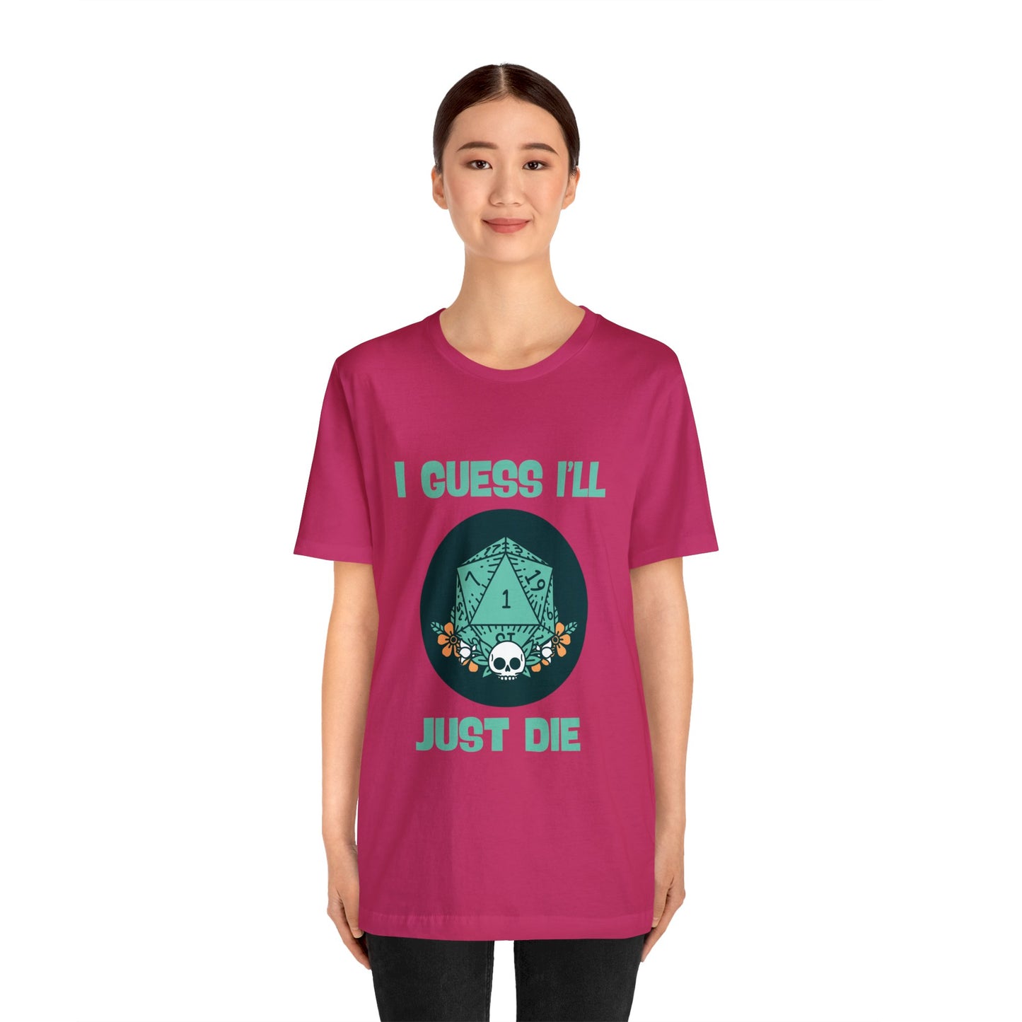 Dungeons & Dragons - Guess I'll Die Short Sleeve Tee