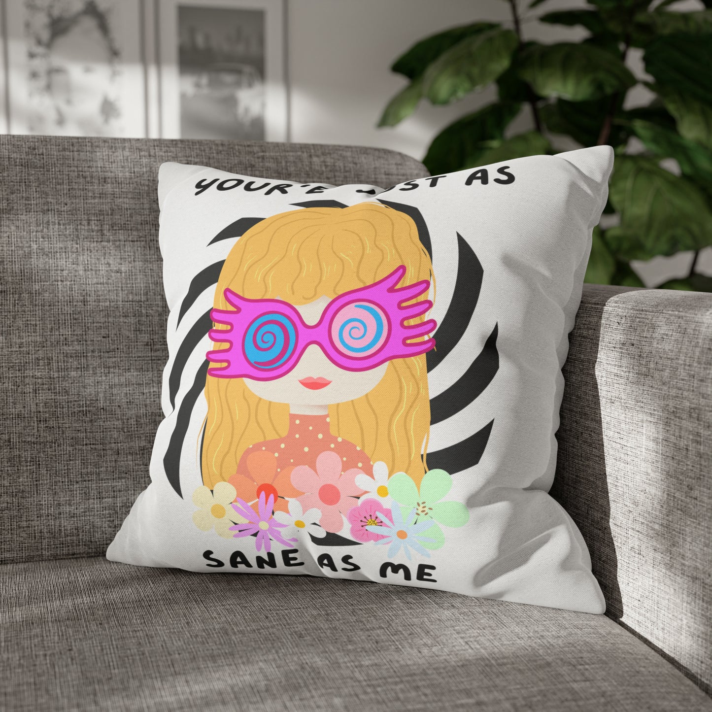 Harry Potter - Just as Sane Spun Polyester Square Pillow Case