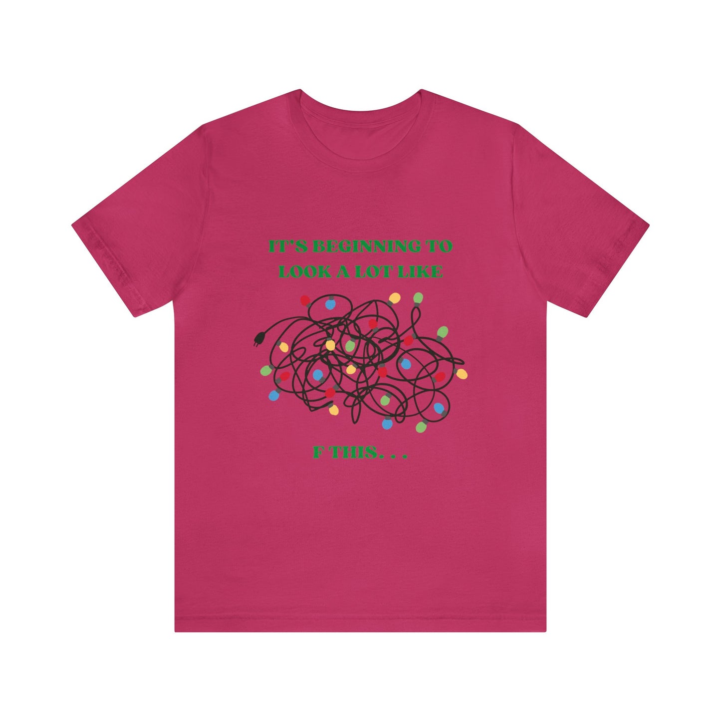 The Grumpy Cookies - It's Beginning to Look A Lot Like. . . Short Sleeve Tee