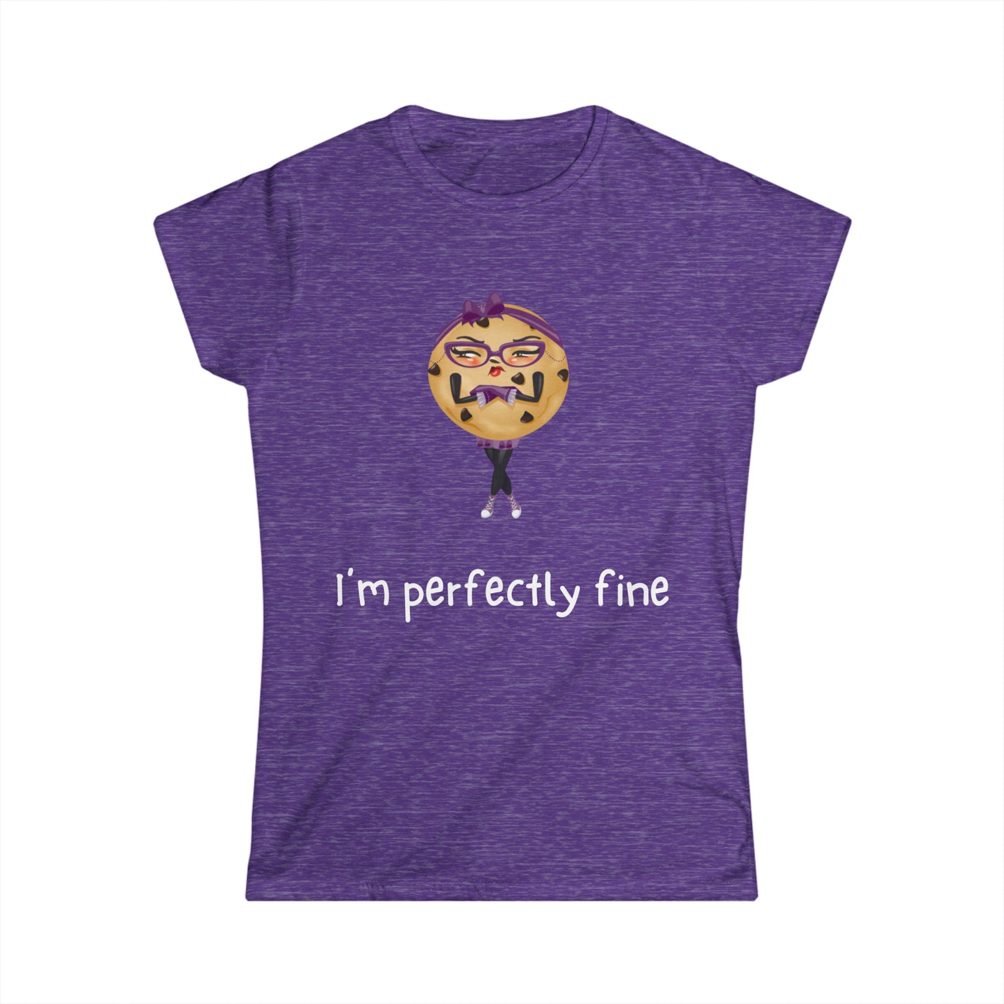Katrina's I'm Perfectly Fine Women's Softstyle Tee