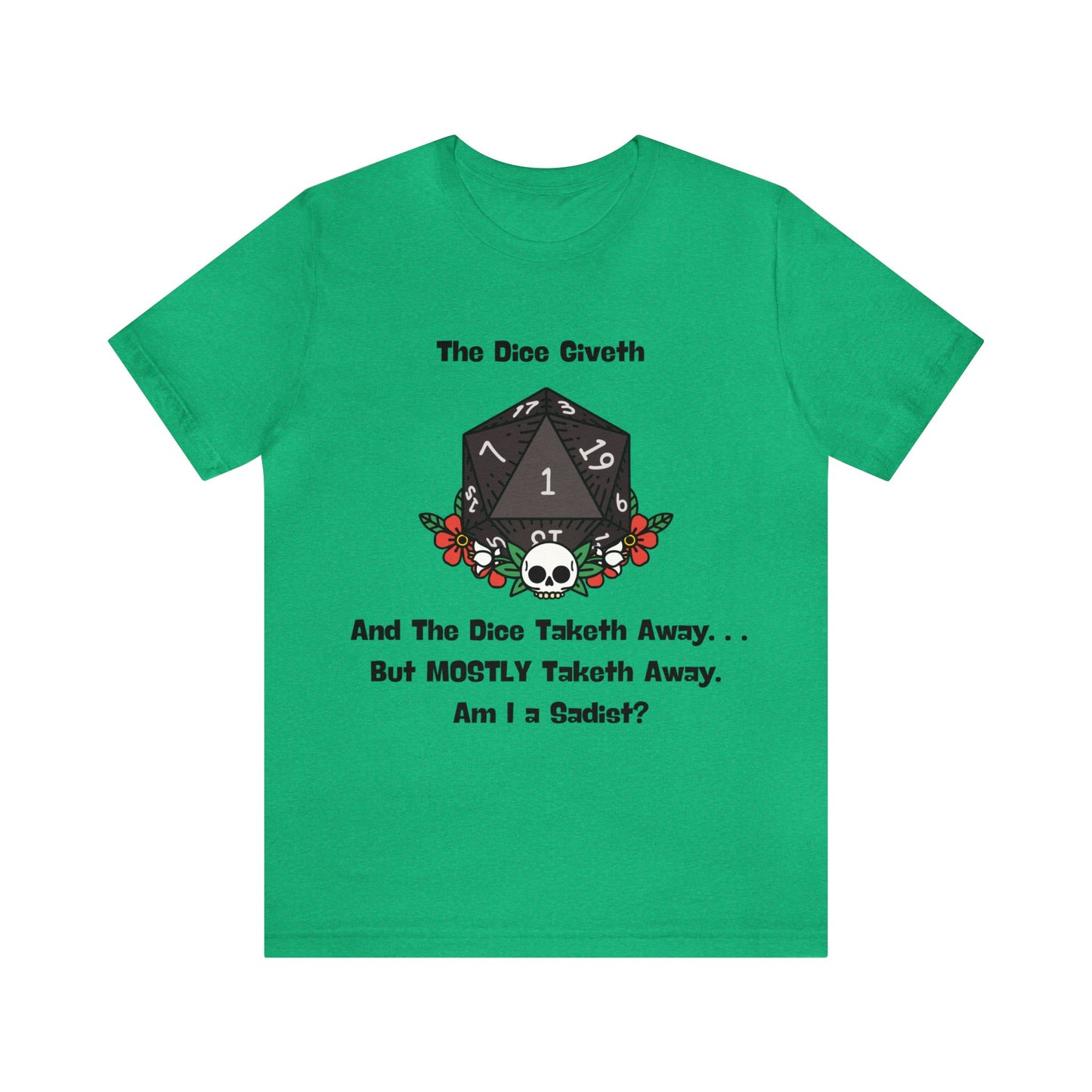 Dungeons & Dragons - Am I a Sadist? Short Sleeve Tee