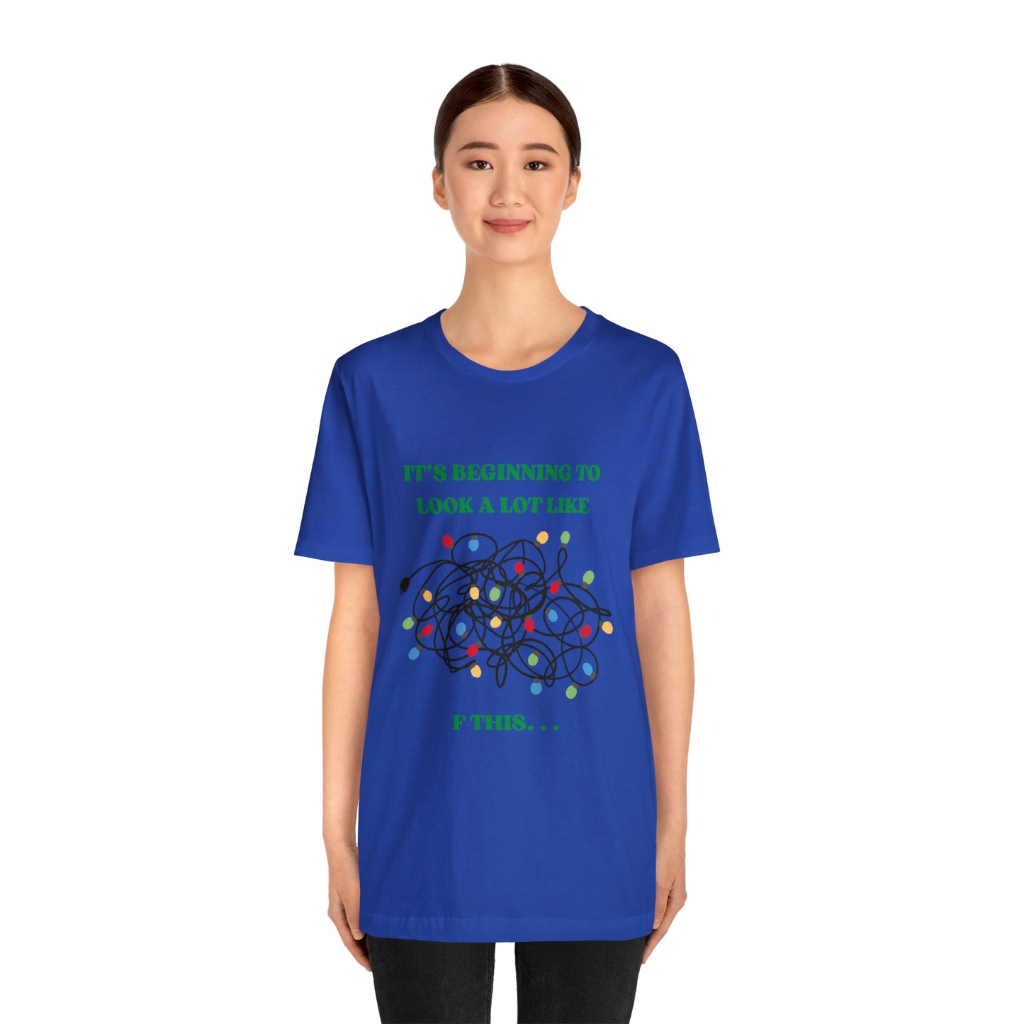 The Grumpy Cookies - It's Beginning to Look A Lot Like. . . Short Sleeve Tee