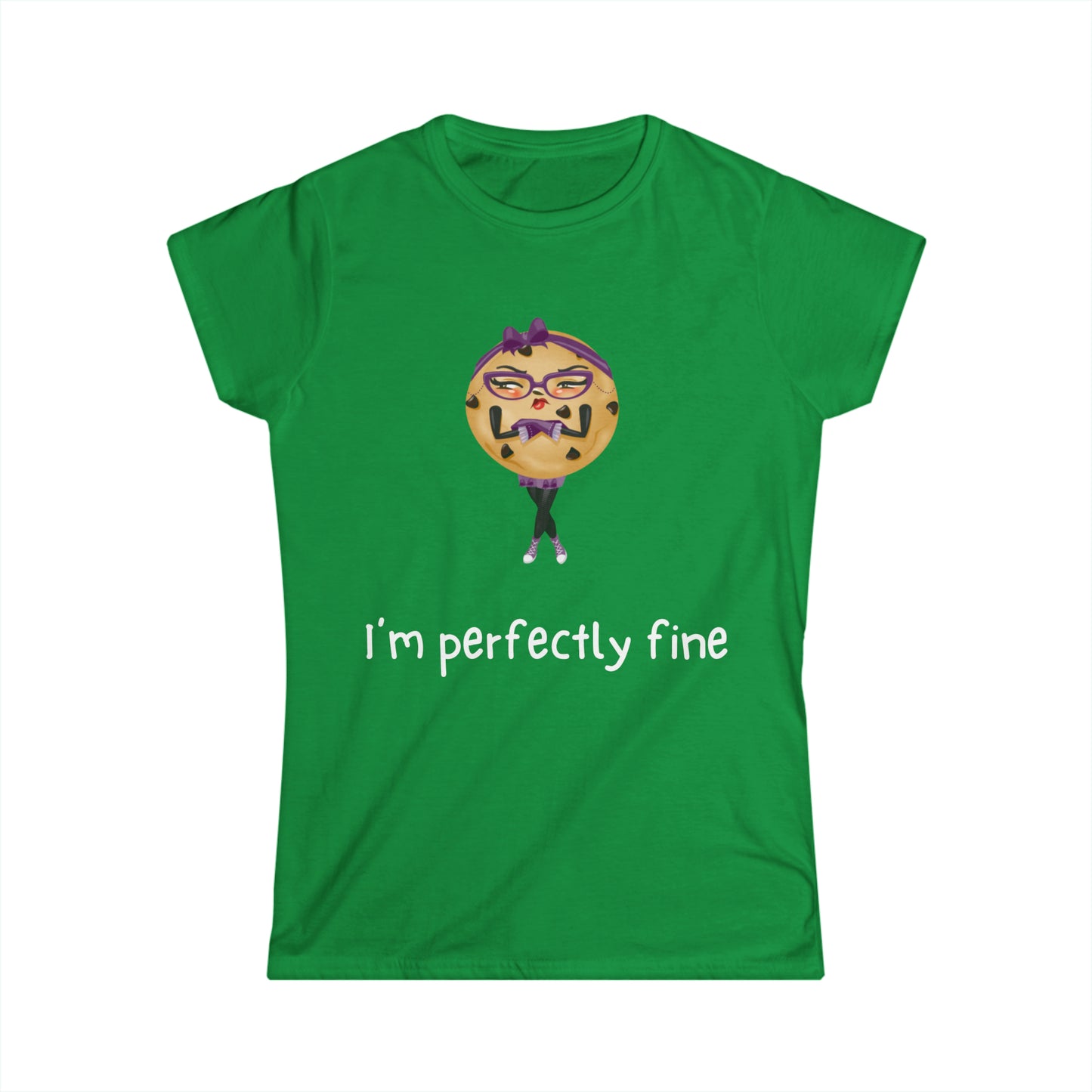 Katrina's I'm Perfectly Fine Women's Softstyle Tee