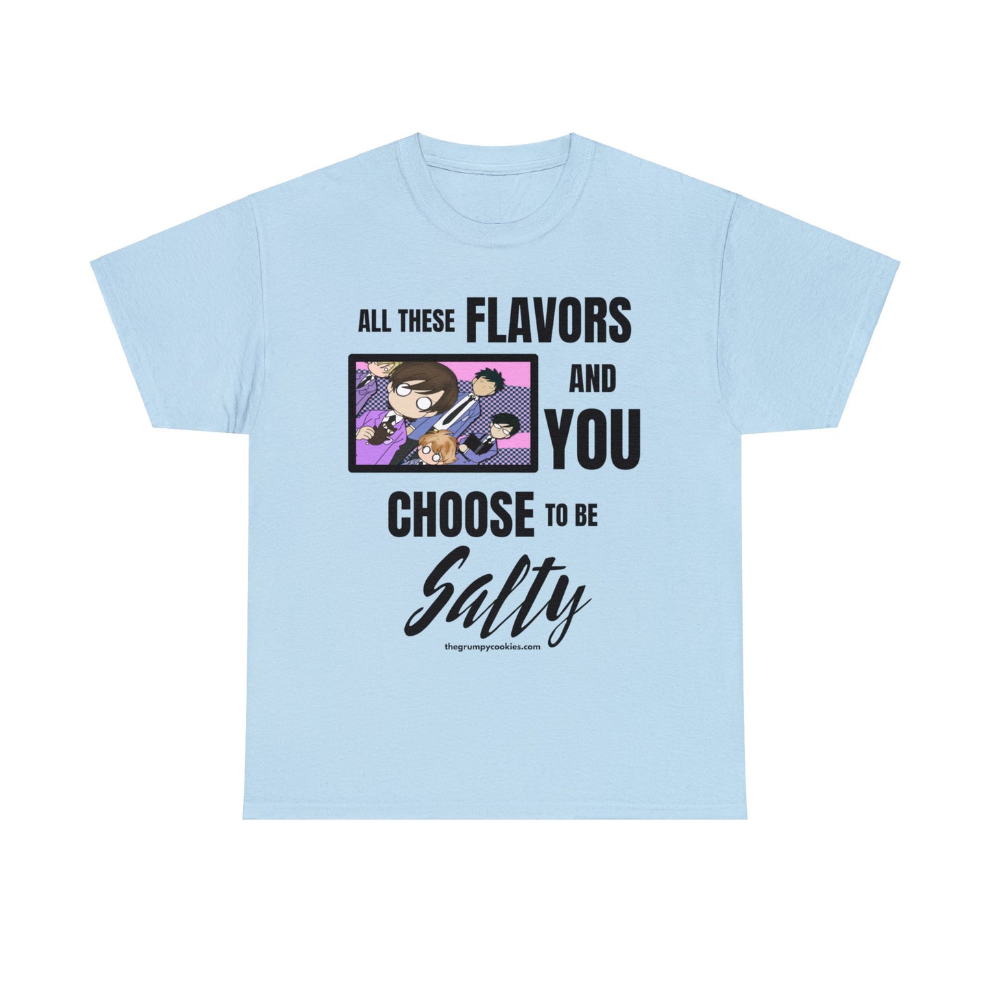 Ouran High School Host Club - Shocked Hosts Choose to Be Salty Unisex Heavy Cotton Tee