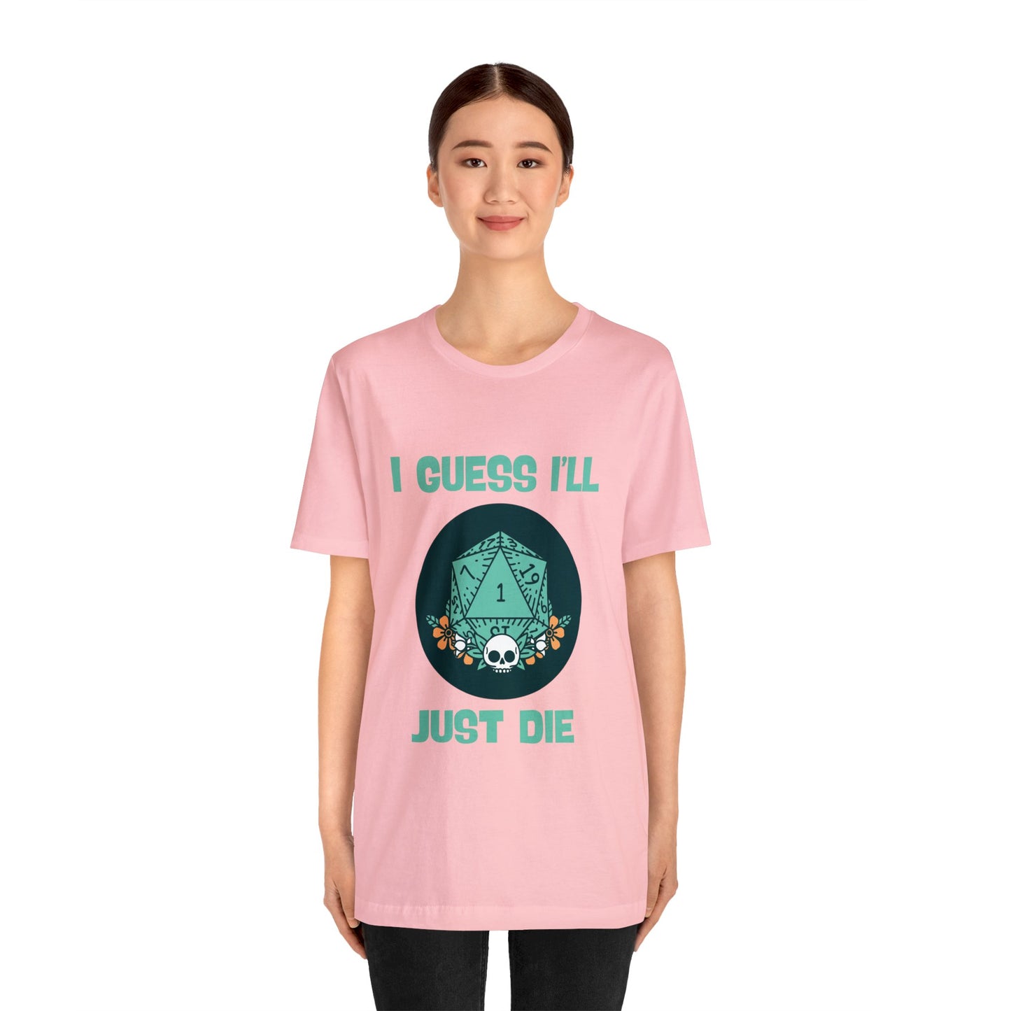 Dungeons & Dragons - Guess I'll Die Short Sleeve Tee