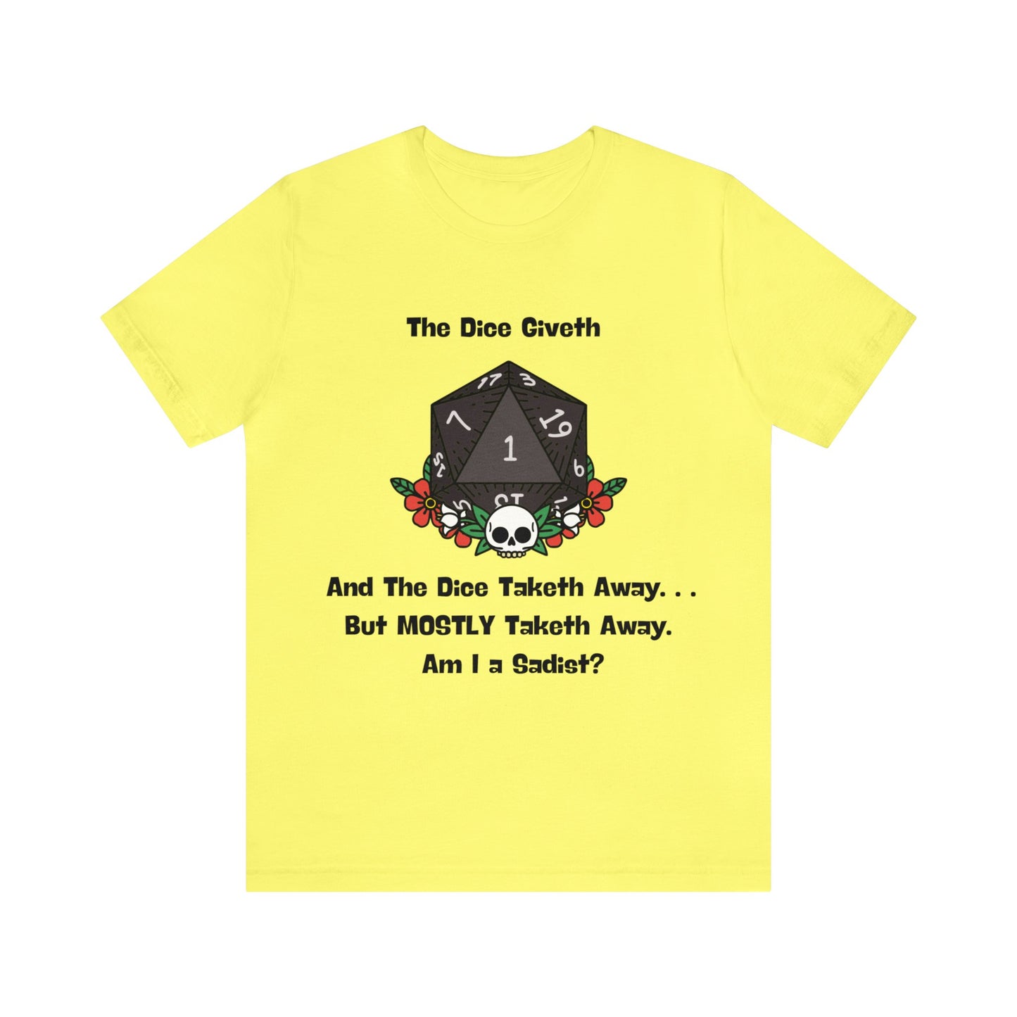 Dungeons & Dragons - Am I a Sadist? Short Sleeve Tee