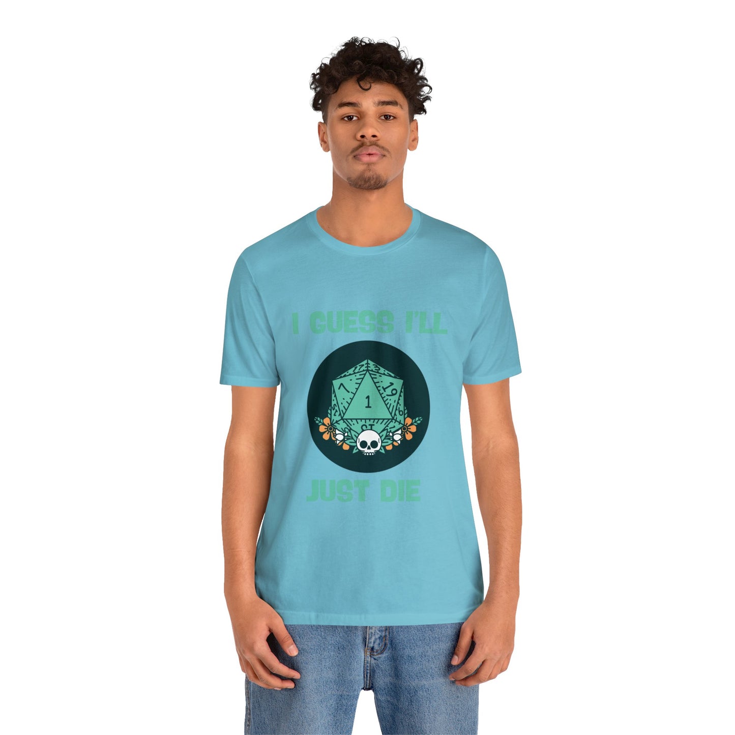 Dungeons & Dragons - Guess I'll Die Short Sleeve Tee