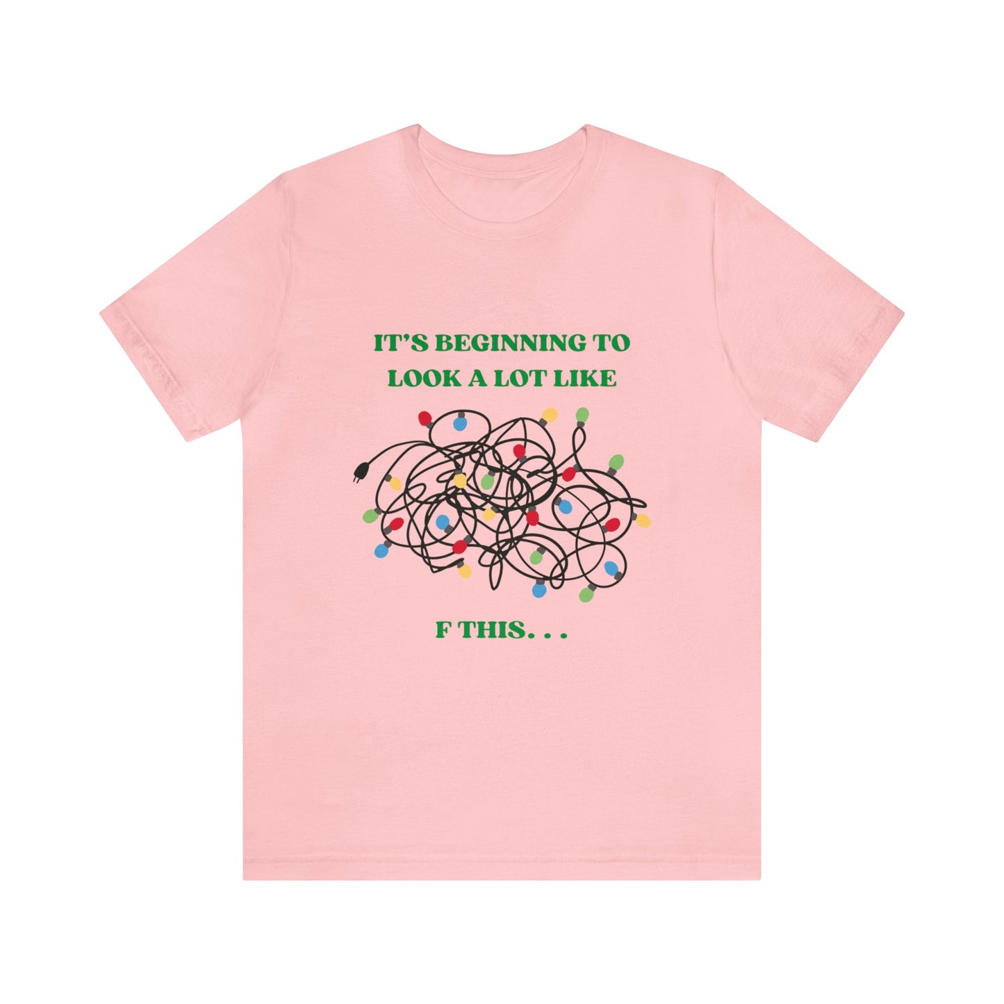 The Grumpy Cookies - It's Beginning to Look A Lot Like. . . Short Sleeve Tee