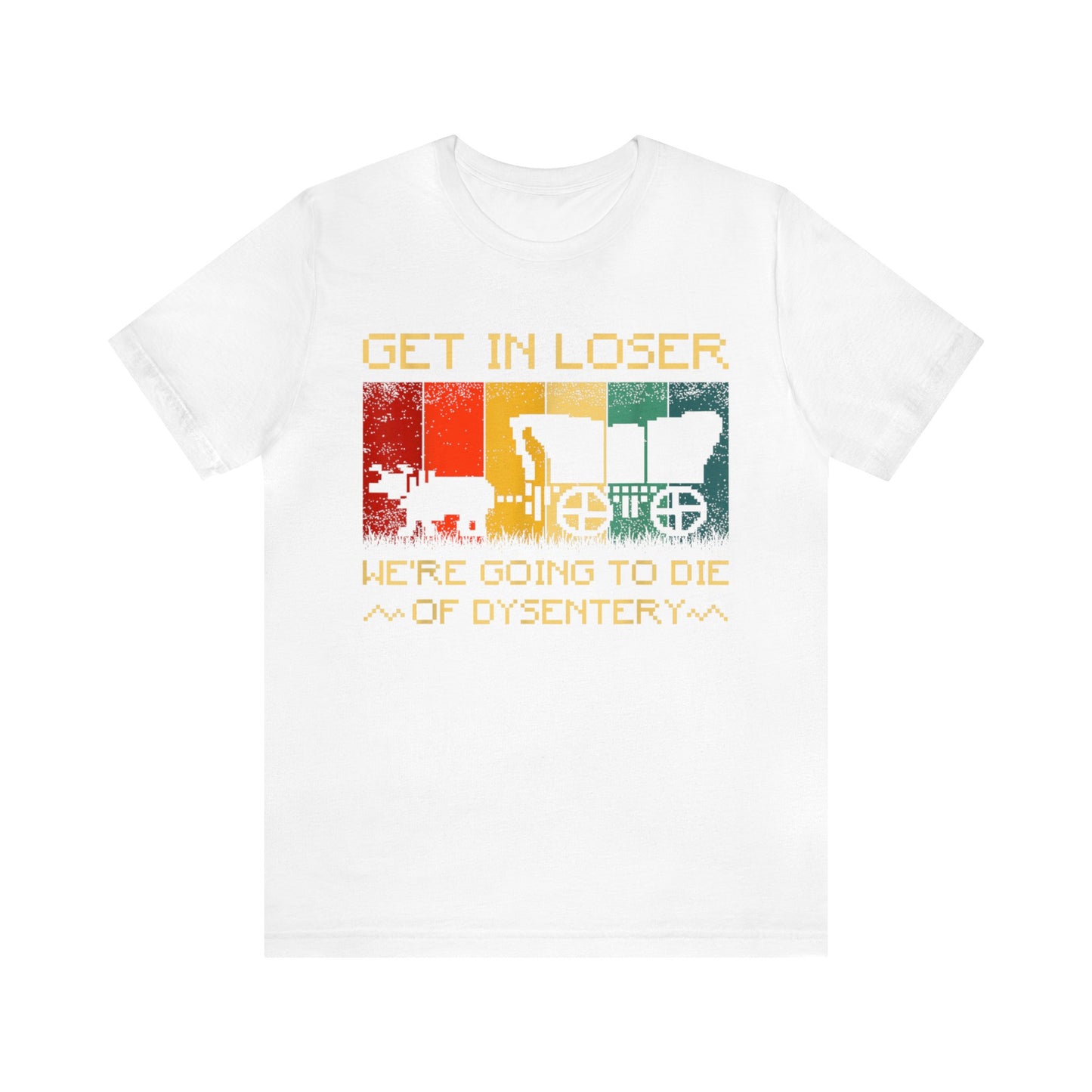 Oregon Trail- Everyone Dies Short Sleeve Tee