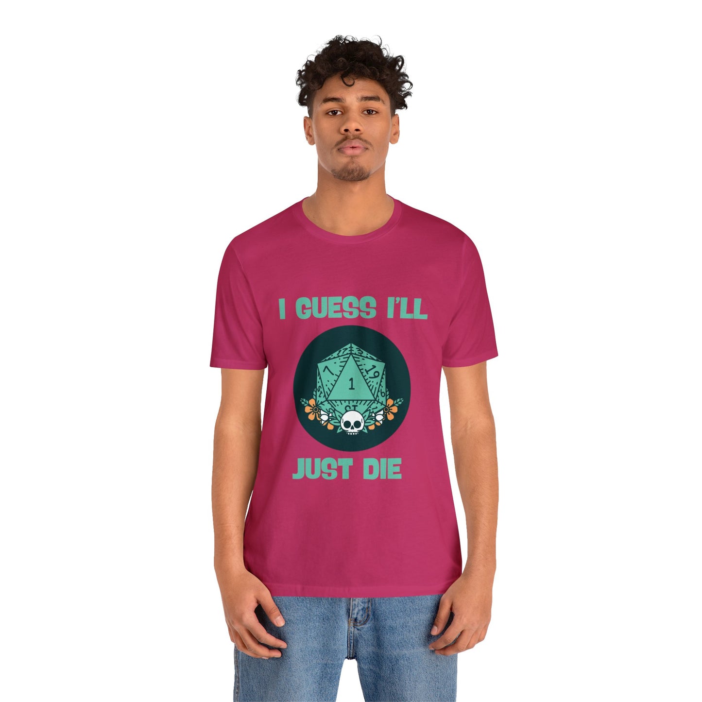 Dungeons & Dragons - Guess I'll Die Short Sleeve Tee