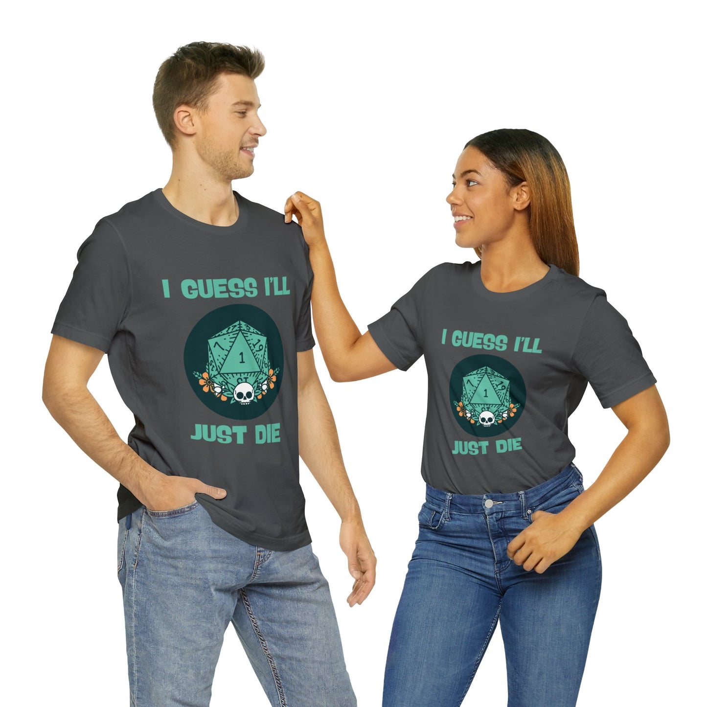Dungeons & Dragons - Guess I'll Die Short Sleeve Tee