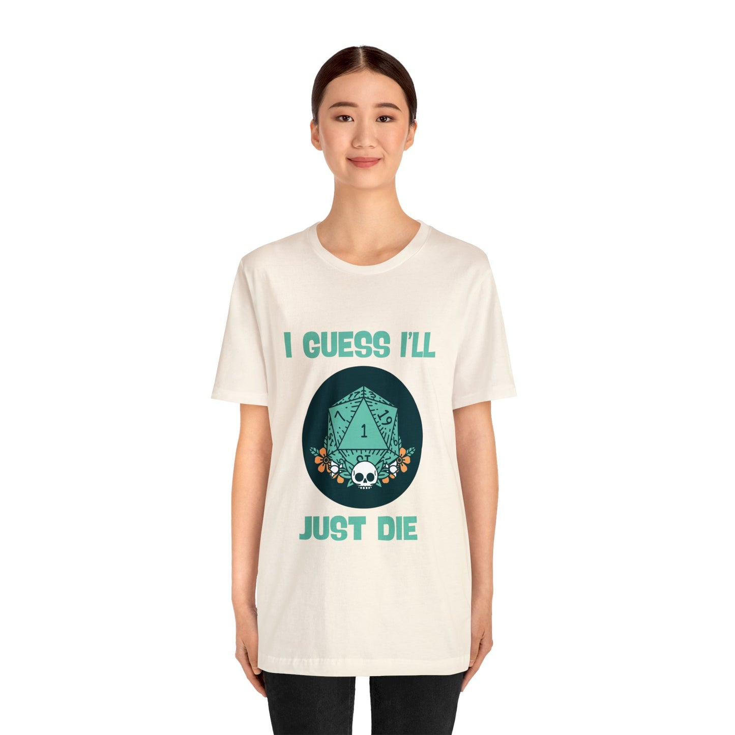 Dungeons & Dragons - Guess I'll Die Short Sleeve Tee