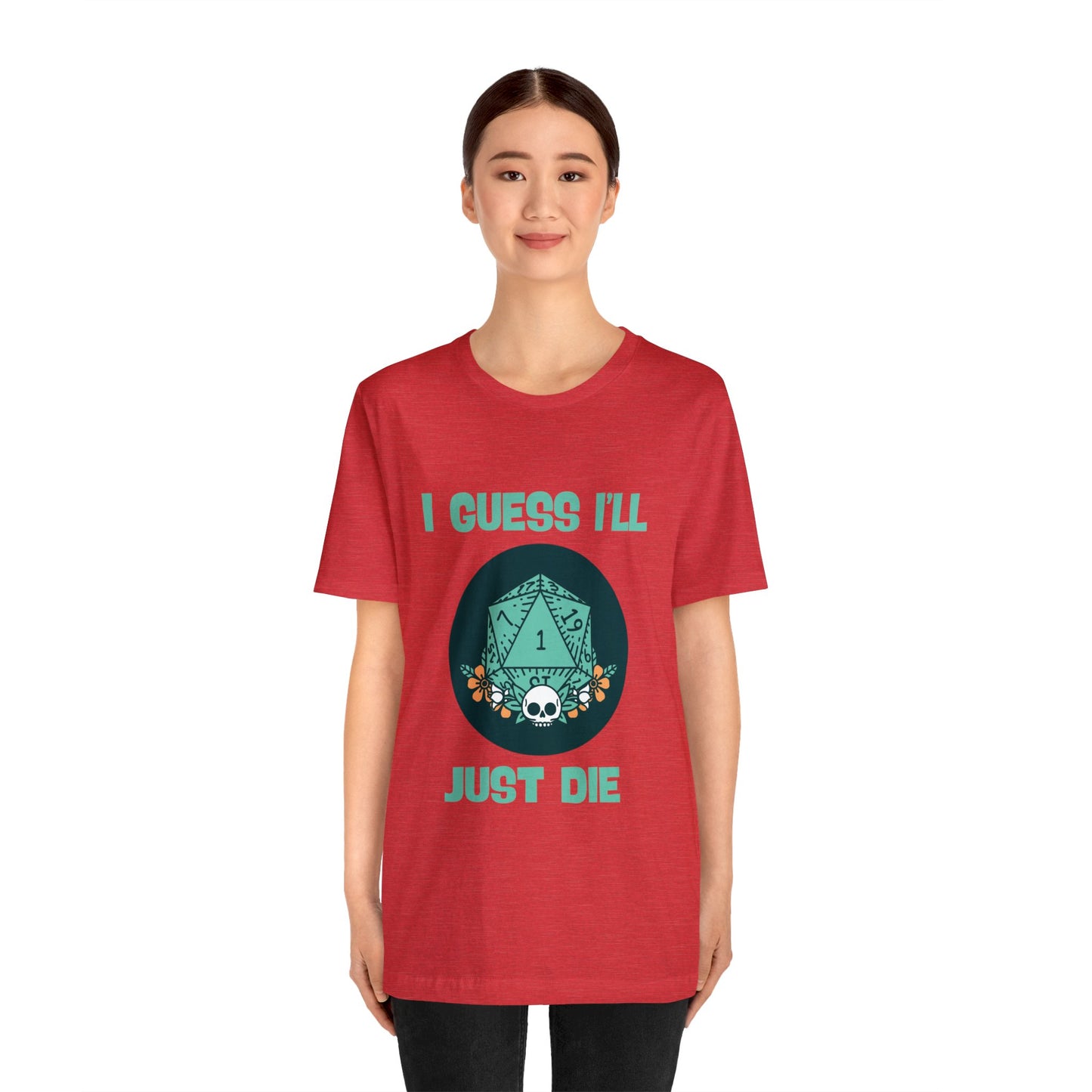 Dungeons & Dragons - Guess I'll Die Short Sleeve Tee
