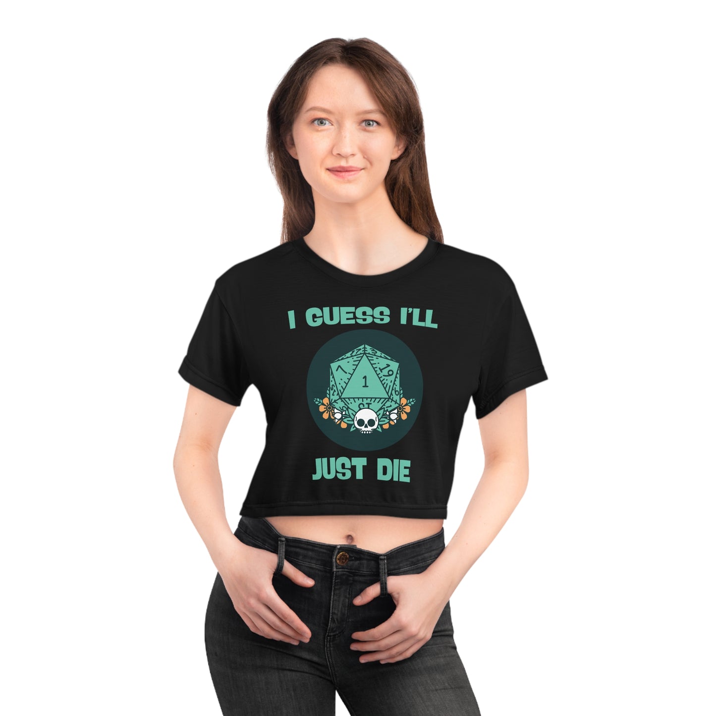 Dungeons & Dragons - Guess I'll Die Black Crop Tee