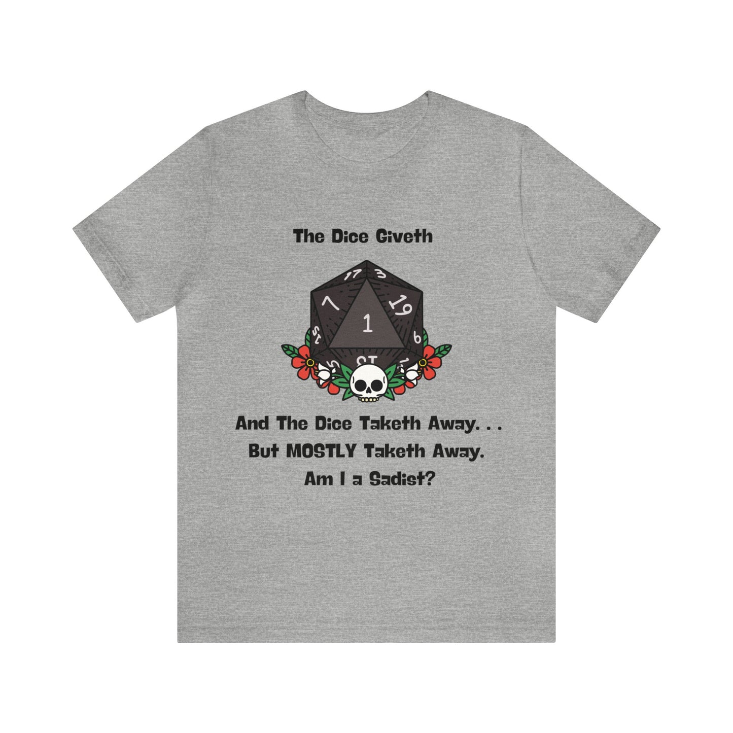 Dungeons & Dragons - Am I a Sadist? Short Sleeve Tee