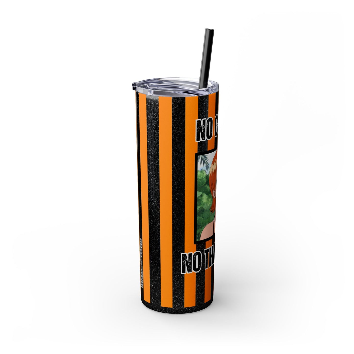 Straw Hat Coffee - No Coffee No Thank You 20oz Skinny Tumbler with Straw