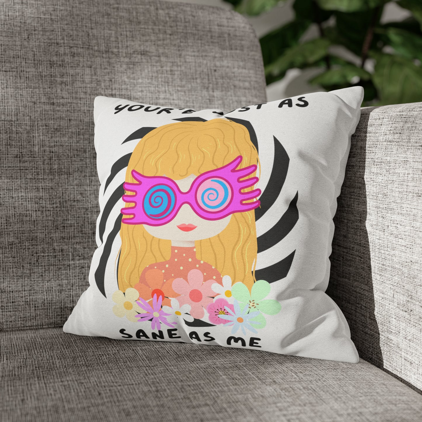 Harry Potter - Just as Sane Spun Polyester Square Pillow Case