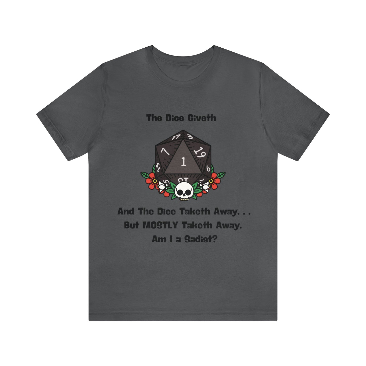 Dungeons & Dragons - Am I a Sadist? Short Sleeve Tee