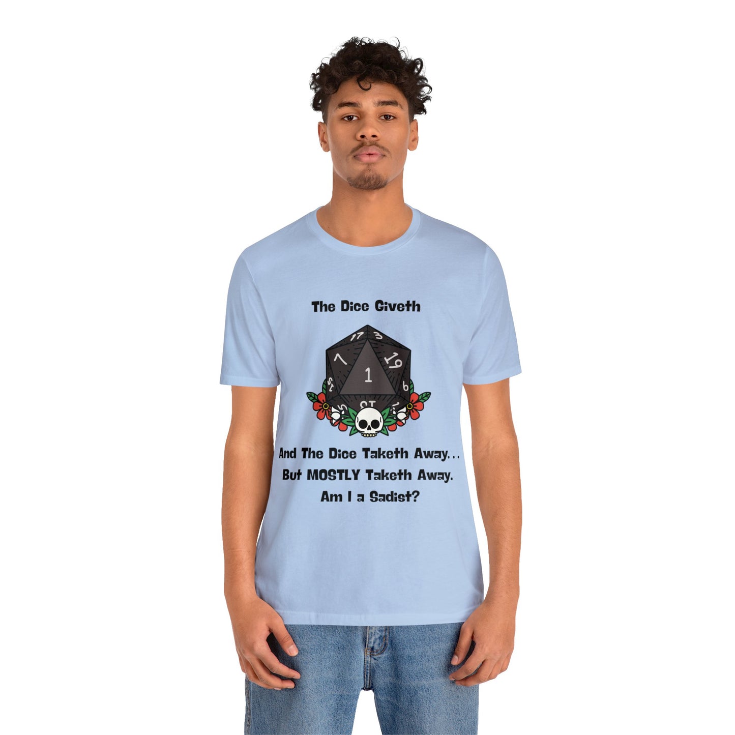 Dungeons & Dragons - Am I a Sadist? Short Sleeve Tee