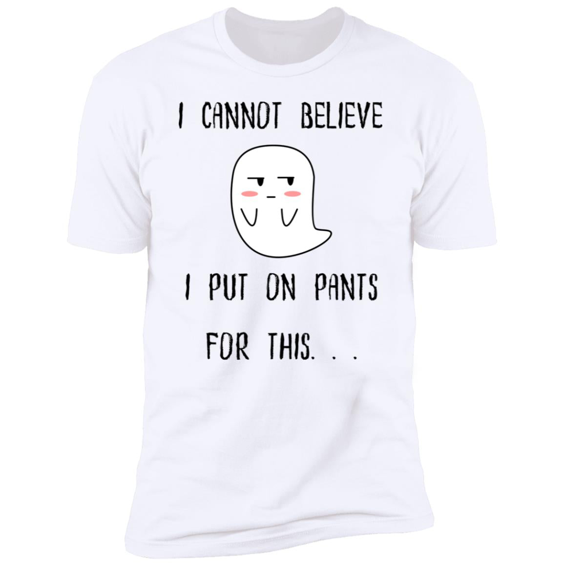 The Grumpy Cookies - Winston Hates Pants Premium Short Sleeve T-Shirt