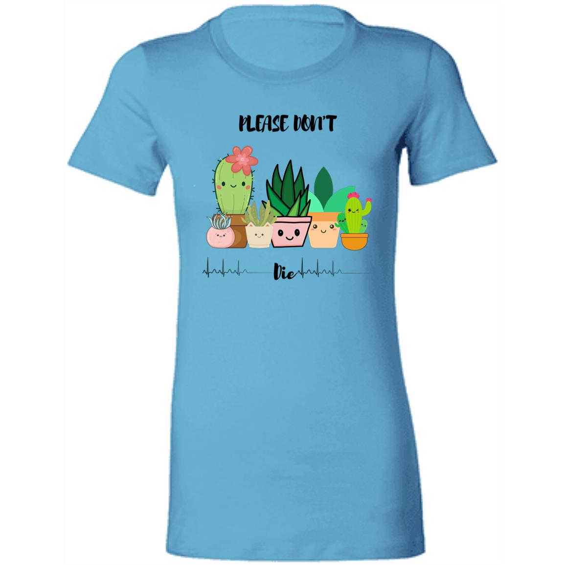 The Grumpy Cookies - Please Don't Die Ladies Favorite T-Shirt