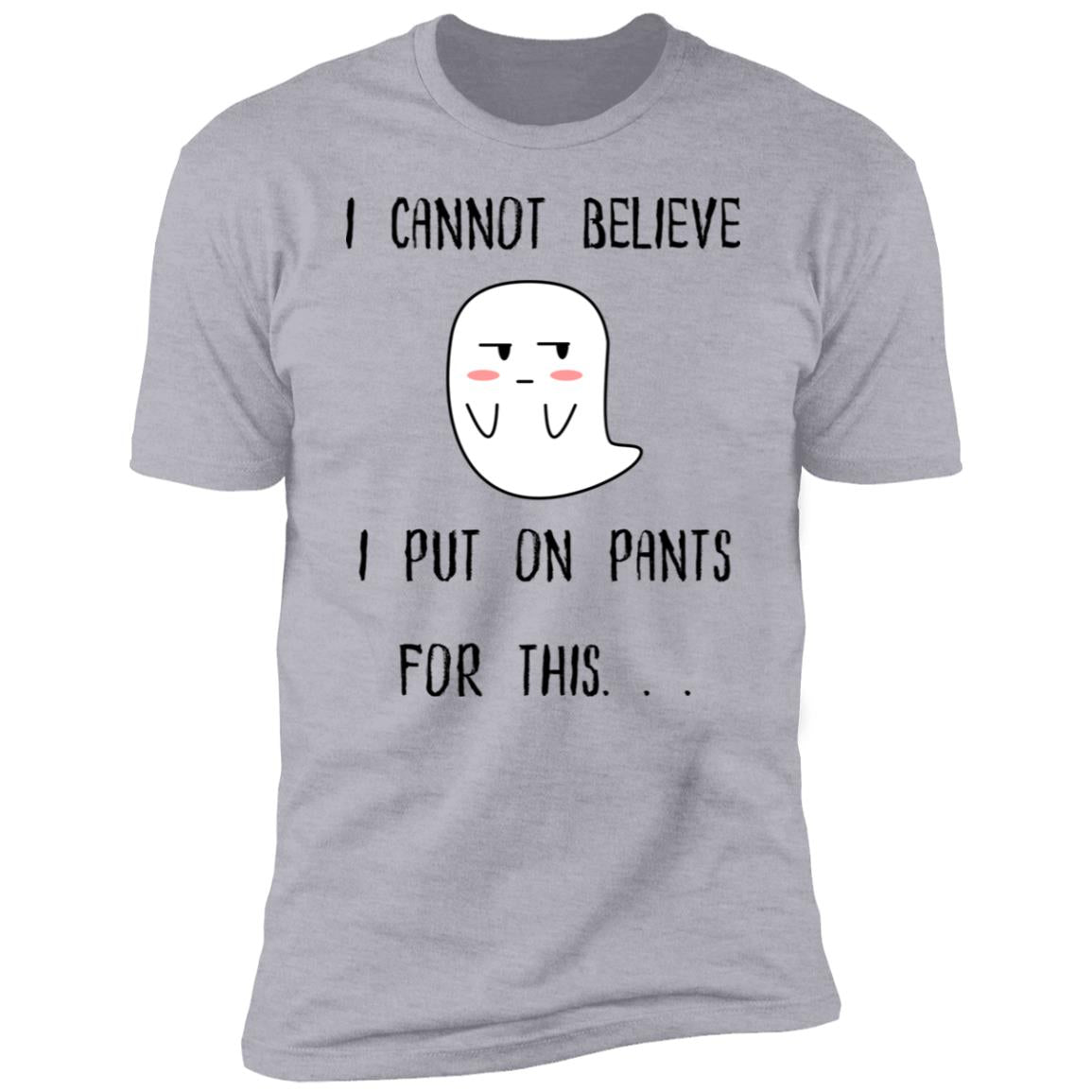 The Grumpy Cookies - Winston Hates Pants Premium Short Sleeve T-Shirt