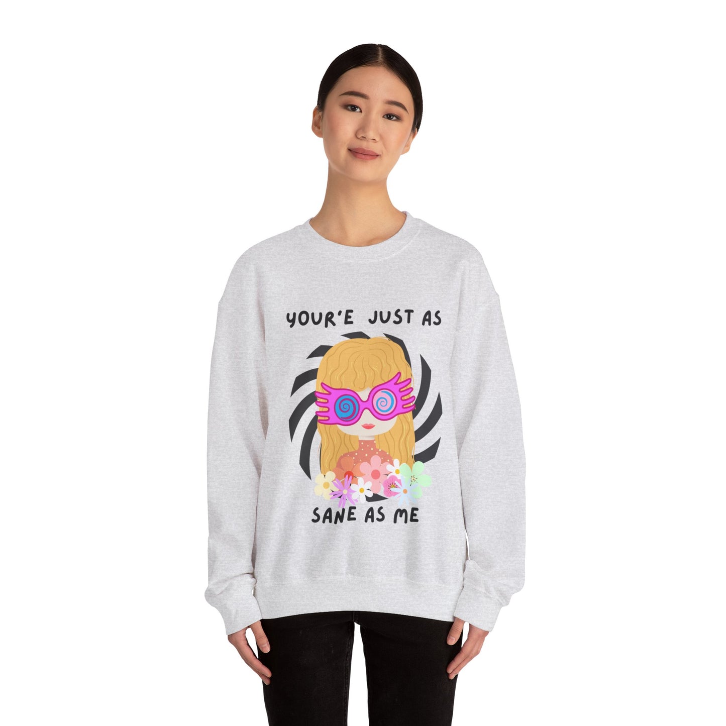 Just as Sane Unisex Heavy Blend™ Crewneck Sweatshirt