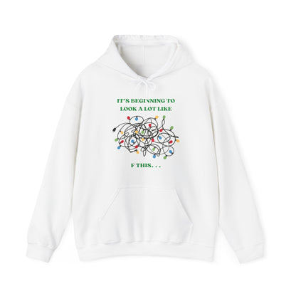 It's Beginning to Look A Lot Like. . . Unisex Heavy Blend™ Hooded Sweatshirt