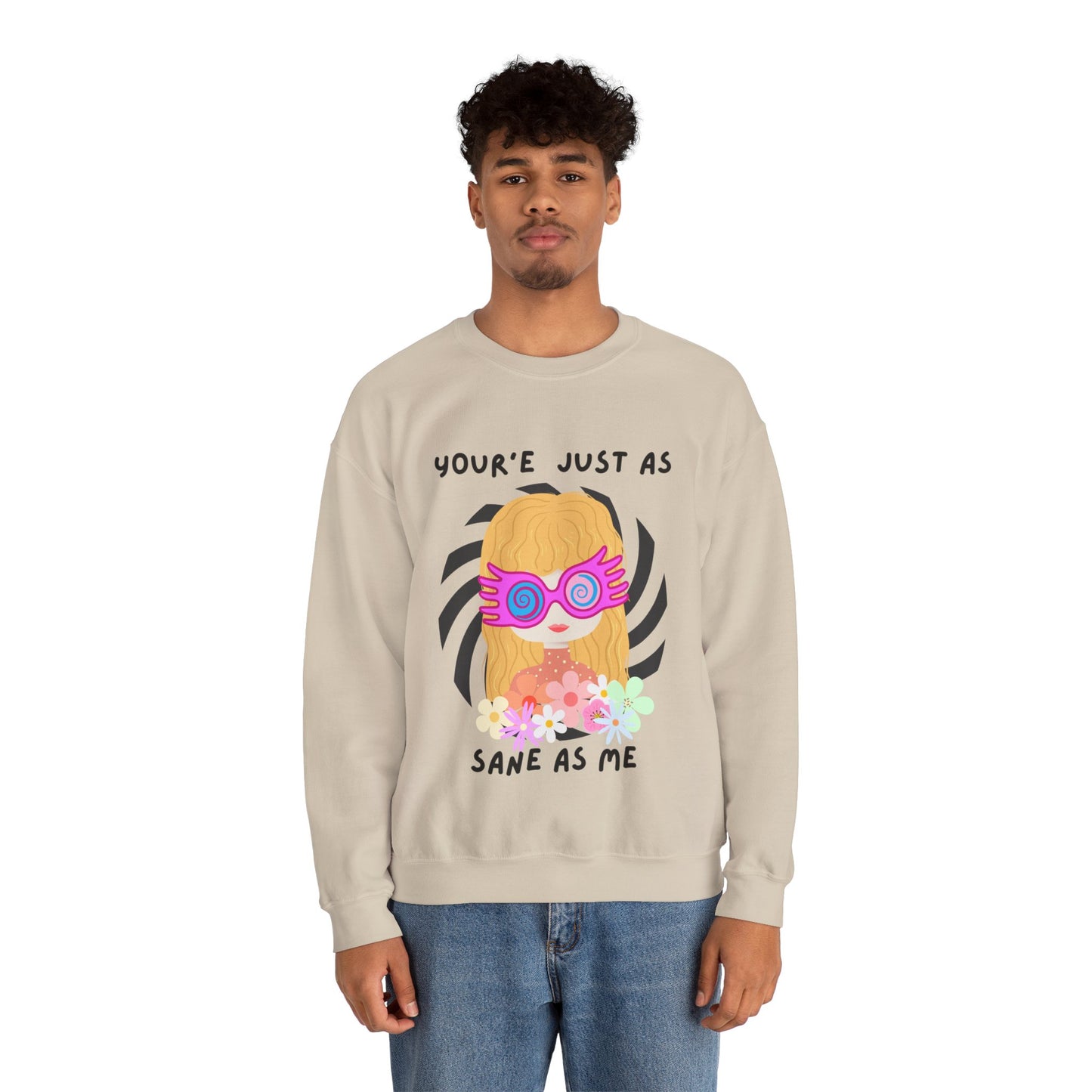 Just as Sane Unisex Heavy Blend™ Crewneck Sweatshirt