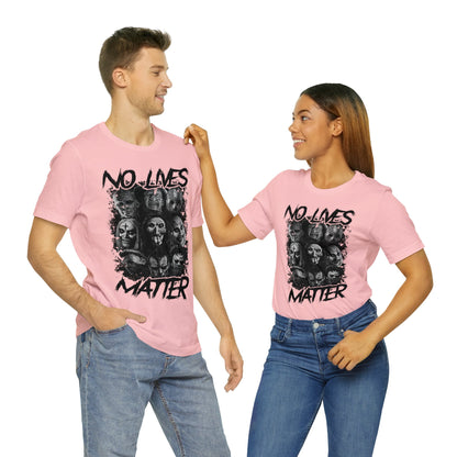 No Lives Matter Short Sleeve Tee