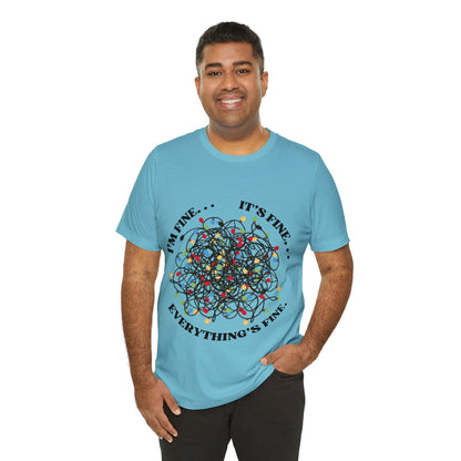 Tangled Lights Everything is Fine Short Sleeve Tee