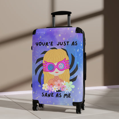 Just as Sane Suitcase