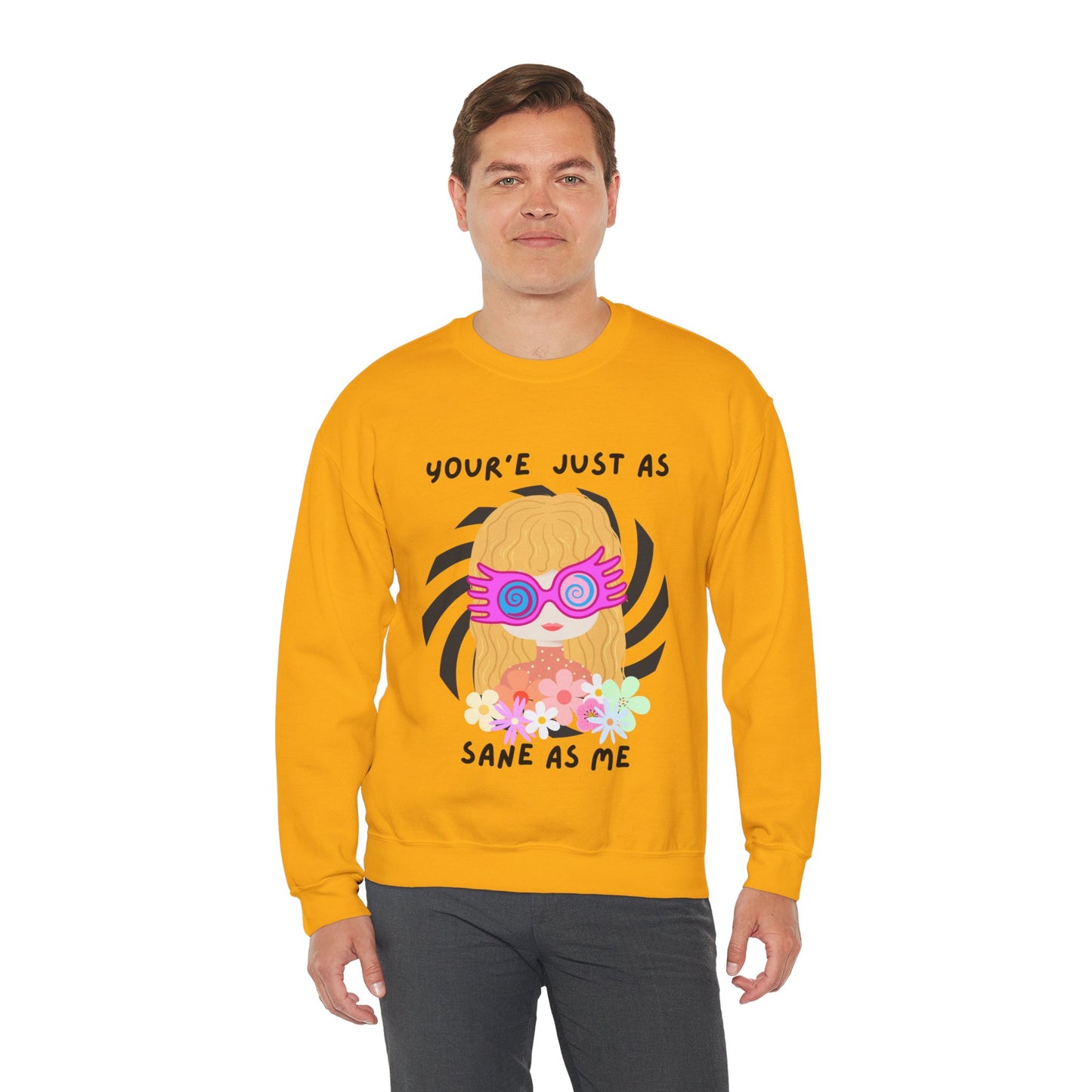 Just as Sane Unisex Heavy Blend™ Crewneck Sweatshirt