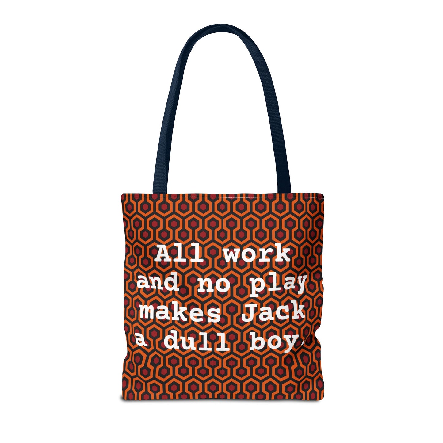 The Shining - All Work & No Play Tote Bag