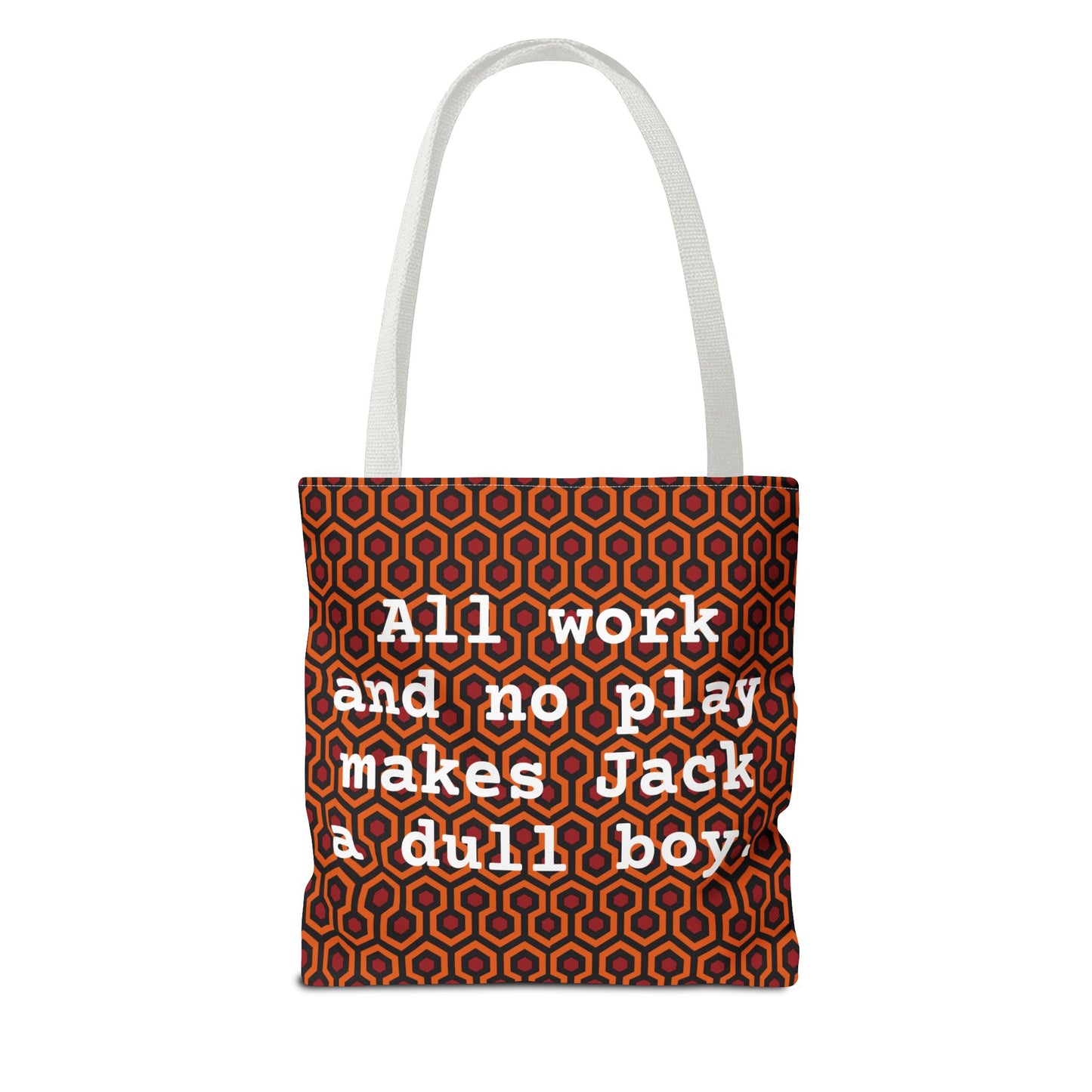 The Shining - All Work & No Play Tote Bag
