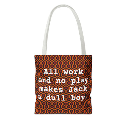 The Shining - All Work & No Play Tote Bag