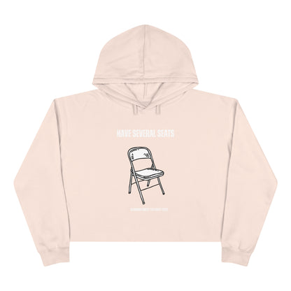 Have Several Seats Crop Hoodie