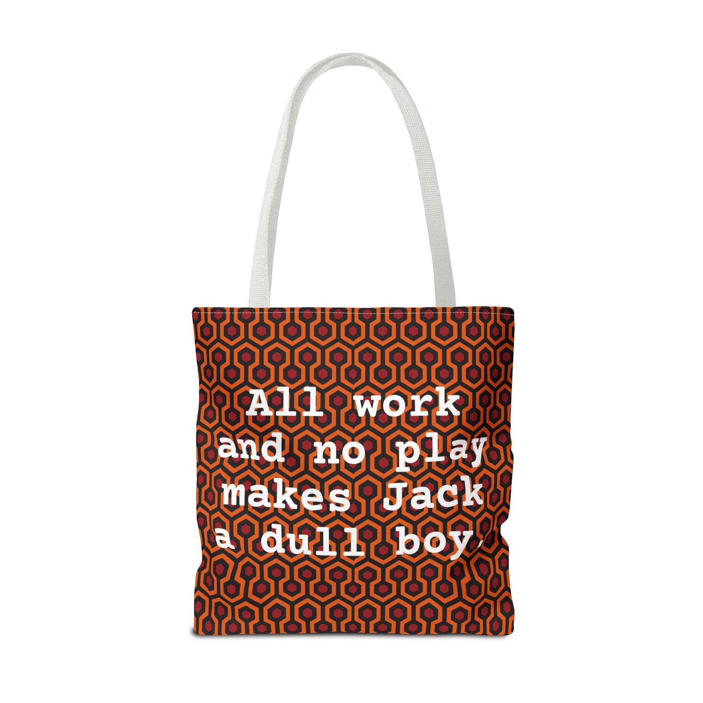The Shining - All Work & No Play Tote Bag