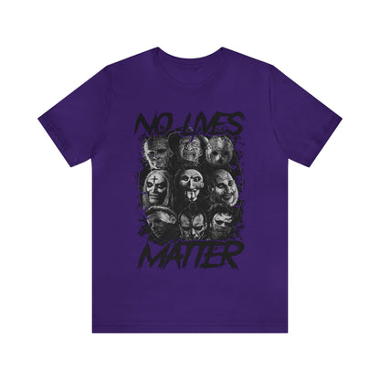 No Lives Matter Short Sleeve Tee