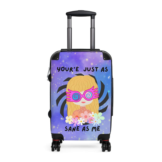 Just as Sane Suitcase