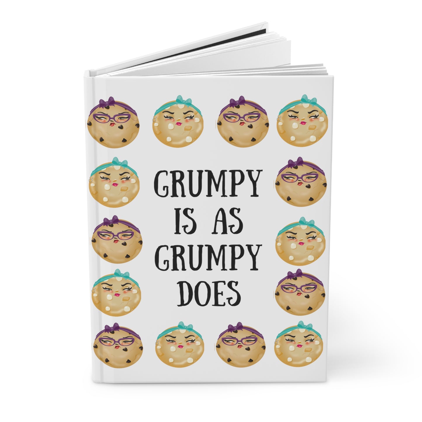 Grumpy is as Grumpy Does White Hardcover Journal